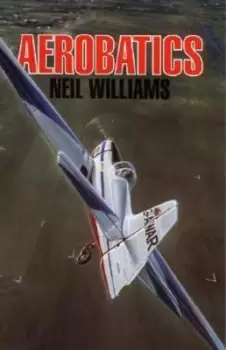 Image of Aerobatics - Neil Williams - Book - Used