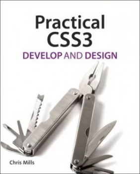 Image of Practical Css3 by Chris Mills Paperback