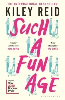 Image of Such a Fun Age : 'The book of the year' Independent