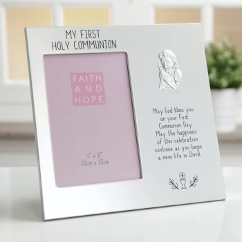 image of 4" x 6" - Faith & Hope Aluminium 1st Communion Frame - Girl