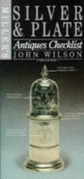 Image of Millers Silver and Plate Antiques Checklist by John Wilson Book