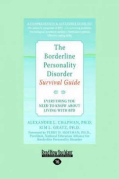 Image of The Borderline Personality Disorder Survival Guide by Alex Chapman and Kim Gratz Paperback