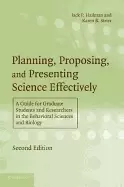 Image of planning proposing and presenting science effectively a guide for graduate