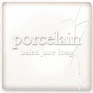 image of Porcelain by Helen Jane Long CD Album