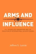 Image of arms and influence us technology innovations and the evolution of internati