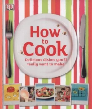 Image of How to Cook by Matilda Gollon and Ashwin Khurana Hardback