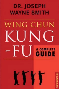 Image of Wing Chun Kung-Fu by Joseph Wayne Smith Book