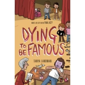 Image of Murder Mysteries 3: Dying to be Famous by Tanya Landman (Paperback, 2013)