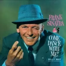 Image of Come Dance With Me! + Come Fly With Me (Bonus Tracks Edition)