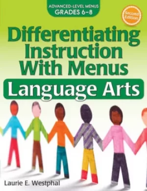 Image of Differentiating Instruction With MenusLanguage Arts (Grades 6-8)