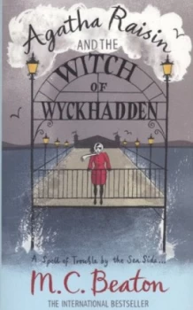 Image of Agatha Raisin and the Witch of Wyckhadden by M.C. Beaton Paperback