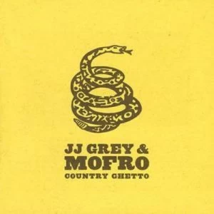 image of Country Ghetto by JJ Grey CD Album