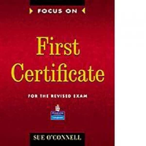 Image of Focus on First Certificate by Sue Oconnell Book