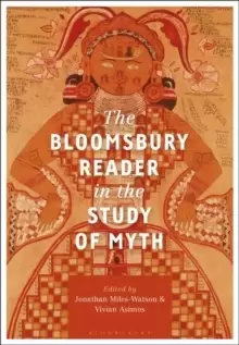 Image of The Bloomsbury Reader in the Study of Myth