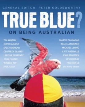 Image of True Blue by Peter Goldsworthy Paperback