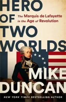 Image of Hero of Two Worlds by Mike Duncan