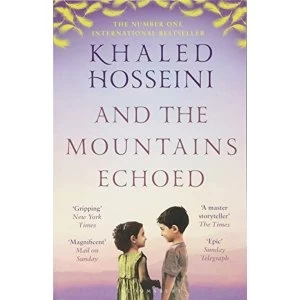 Image of And the Mountains Echoed Paperback / softback 2018