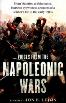Image of Voices from the Napoleonic Wars by Jon E. Lewis Book
