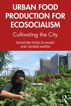 Image of Urban Food Production for EcosocialismCultivating the City
