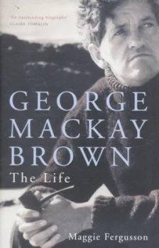 Image of George Mackay Brown by Maggie Fergusson Hardback
