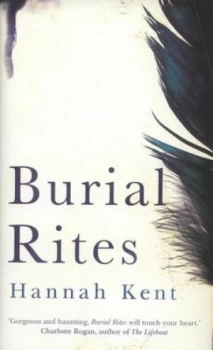 Image of Burial Rites by Hannah Kent Hardback