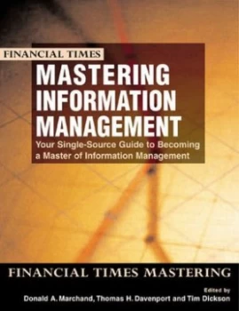 Image of Mastering Information Management by Prof Donald Marchand Book