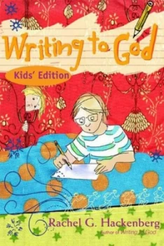 Image of Writing to God by Rachel G. Hackenberg Book