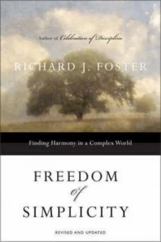 Image of Freedom of Simplicity by Richard J Foster Book