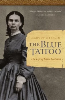 Image of The Blue Tattoo by Margot Mifflin Book