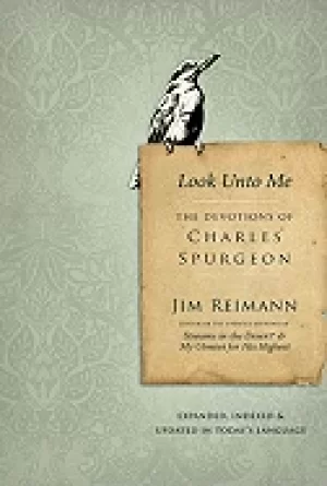 Image of look unto me the devotions of charles spurgeon