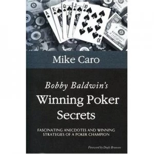 Image of Bobby Baldwins Winning Poker Secrets by Mike Caro Book