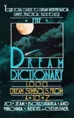 Image of dream dictionary the 1 000 dream symbols from a to z