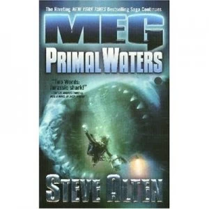 Image of Meg Primal Waters by Steve Alten