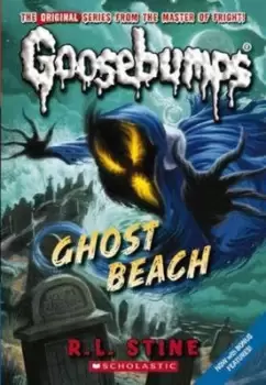 Image of Ghost Beach by R L Stine