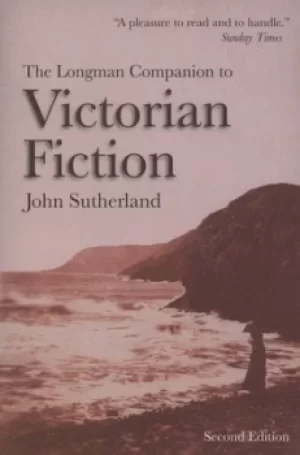 Image of The Longman companion to Victorian fiction by John Sutherland