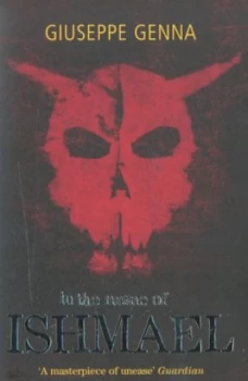 Image of In the Name of Ishmael by Giuseppe Genna Paperback