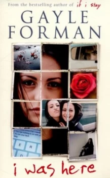 Image of I Was Here by Gayle Forman Paperback