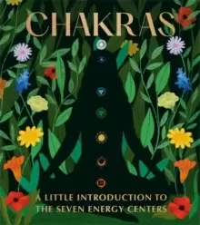 Image of Chakras : A Little Introduction to the Seven Energy Centers