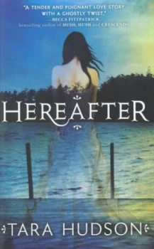 Image of Hereafter by Tara Hudson Paperback
