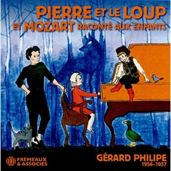 Image of Pierre Et Le Loup Suivi De Mozart Raconté Aux Enfants - Pierre Et Le Loup Et Mozart Raconté Aux Enfants CD