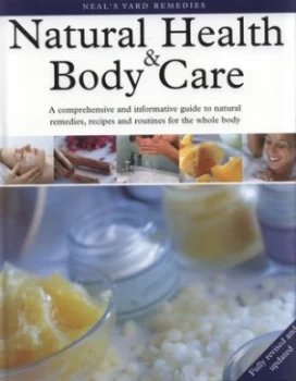 Image of Natural Health and Body Care by Romy Fraser and Susan Curtis and Neals Yard Remedies Hardback