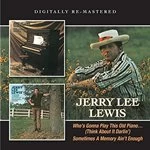 image of Jerry Lee Lewis - Who's Gonna Play This Old Piano (Music CD)