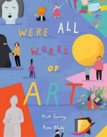 Image of We're All Works of Art