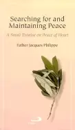 Image of searching for and maintaining peace a small treatise on peace of heart
