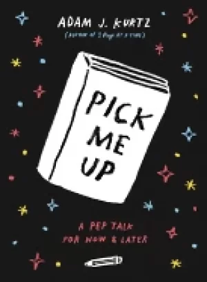 Image of pick me up a pep talk for now and later