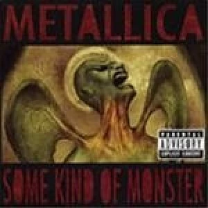 Image of Metallica - Some Kind Of Monster [European Import]