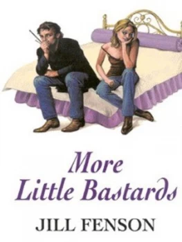 Image of More Little Bastards by Jill Fenson Hardback