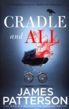 Image of Cradle and All by James Patterson Paperback