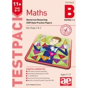Image of 11+ Maths Year 5-7 Testpack B Papers 1-4: Numerical Reasoning CEM Style Practice Papers by Stephen C. Curran, Marcus...