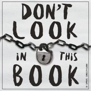 Image of Don't Look In This Book Paperback / softback 2018